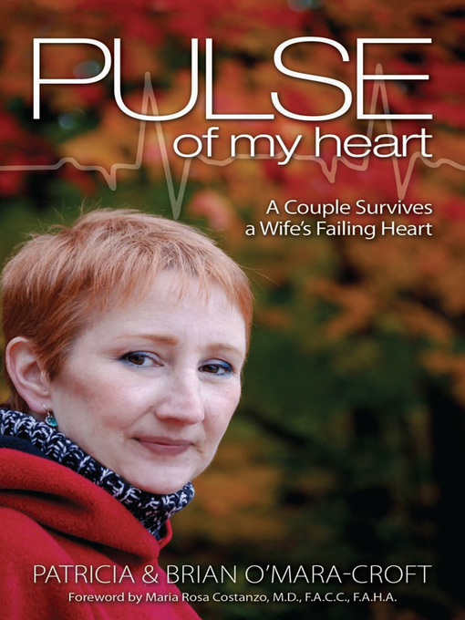 Title details for Pulse of My Heart by Brian O'Mara-Croft - Available